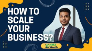 How to Scale Your Business: Transform Your Vision into a High-Growth Global Brand