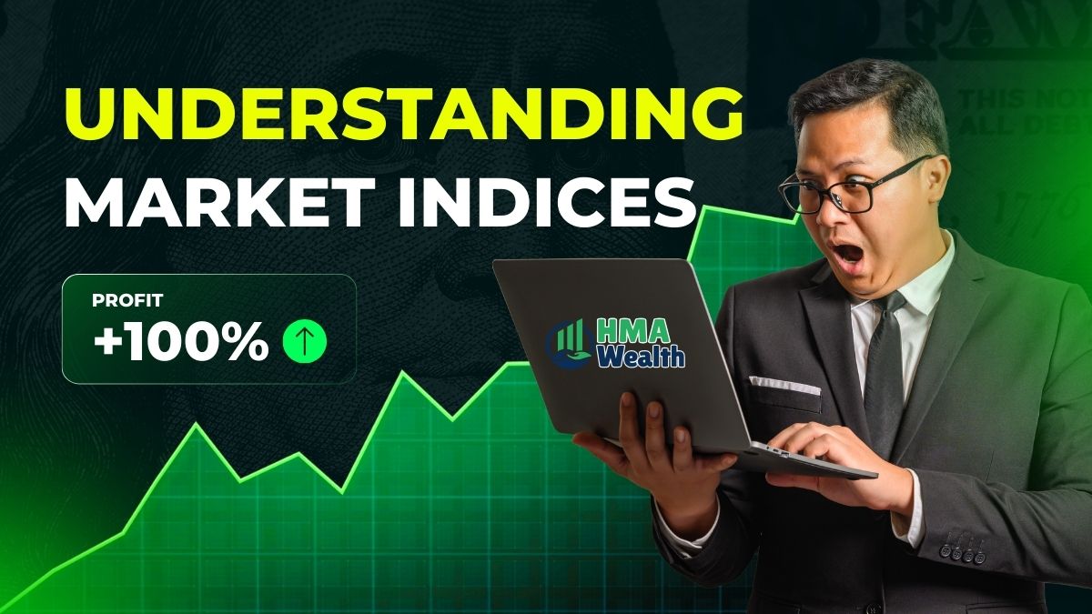 Understanding Market Indices: Sensex & Nifty Explained
