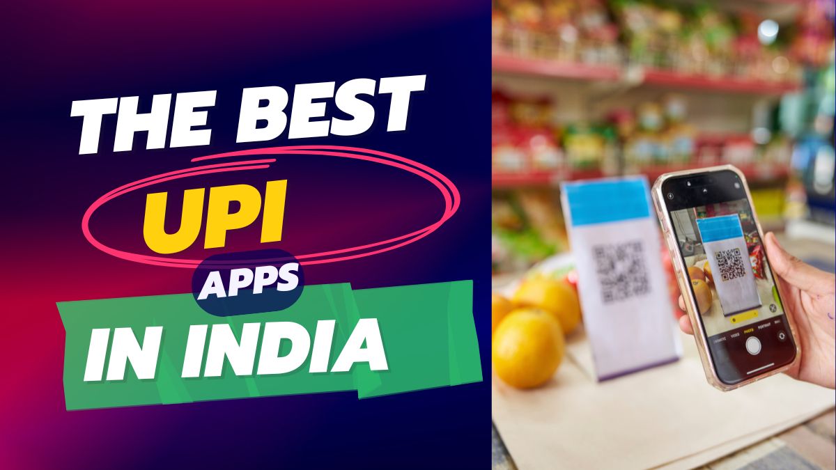 Best UPI Apps in India | Secure & Trusted Payment Apps – HMA Wealth