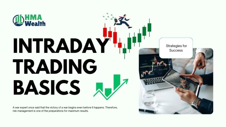 Intraday Trading Basics: A Practical Guide for Beginners to Trade Smartly | HMA Wealth